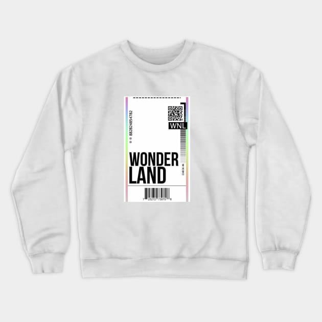 Wonderland ticket Crewneck Sweatshirt by Qwerty